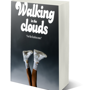 Walking in The Clouds