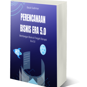 Perencanaan Bisnis era 5.0