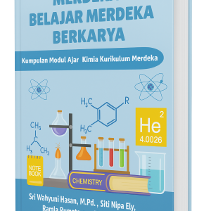 Merdeka Belajar Merdeka Berkarya: Kumpulan Modul Ajar  Kimia Kurikulum Merdeka
