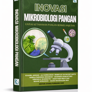Inovasi Mikrobiologi Pangan untuk Ketahanan Pangan Berkelanjutan
