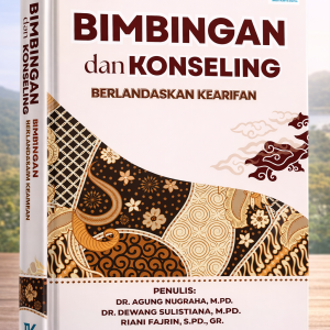 Bimbingan dan Konseling Berlandaskan Kearifan