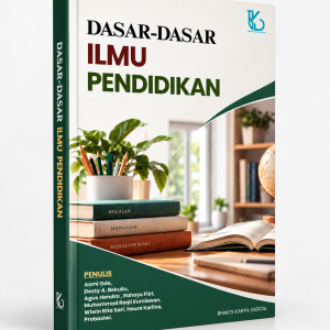 DASAR-DASAR ILMU PENDIDIKAN DAN PEMBELAJARAN